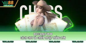 Baccarat VB88