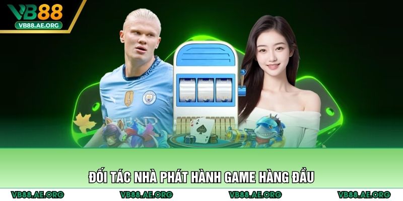 Đối tác nhà phát hành game hàng đầu